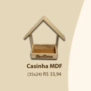 Casinha MDF